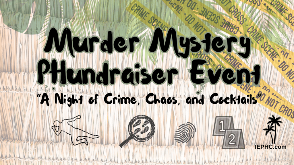 Murder Mystery Phundraiser Event